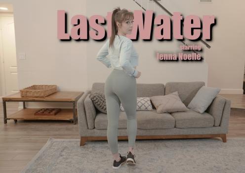 [WillTileXXX] Jenna Noelle (Last Water / 06.30.2022)