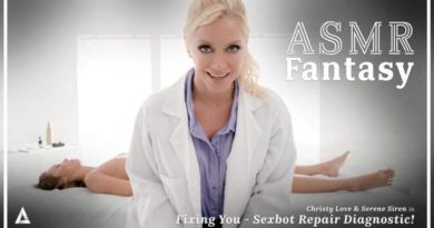 [ASMRFantasy] Christy Love, Serene Siren (Fixing You – Sexbot Repair Diagnostic! / 08.17.2022)