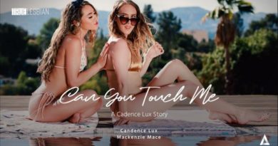 [TrueLesbian] Cadence Lux, Mackenzie Mace (Can You Touch Me: A Cadence Lux Story / 11.27.2022)
