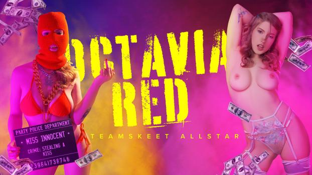 [TeamSkeetAllstars] Octavia Red (Octavia Unleashed / 04.07.2023)