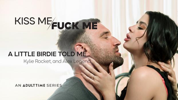 [KissMeFuckMe] Kylie Rocket (A Little Birdie Told Me / 06.29.2023)