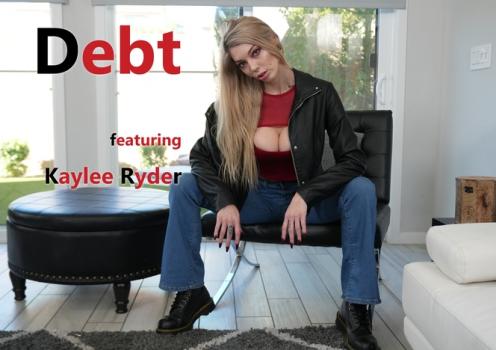 [WillTileXXX] Kaylee Ryder (Debt / 01.08.2024)
