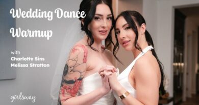 [GirlsWay] Charlotte Sins, Melissa Stratton (Wedding Dance Warmup / 04.07.2024)